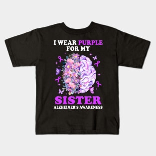 I Wear Purple For My Sister Alzheimer's Awareness Brain Kids T-Shirt